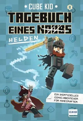 Tagebuch eines Noobs Kriegers (Bd. 8): Tagebuch eines Helden | Kid Cube | Buch