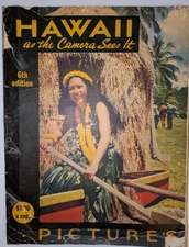 Hawaii as the Camera Sees It 1941 6th Edition Vintage Paperback Book Pictures