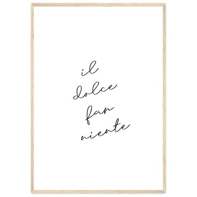 Il Dolce Far Niente Poster Italian Quote Digital Download Italy Wall Art Sweet D