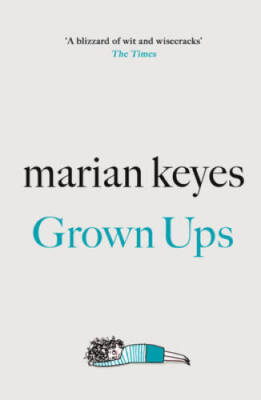 Grown-Ups - Hardcover By Keyes, Marian - GOOD