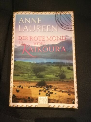 Der rote Mond von Kaikoura v. Anne Laureen, Liebesroman, Neuseelandroman - Bild 1 von 4