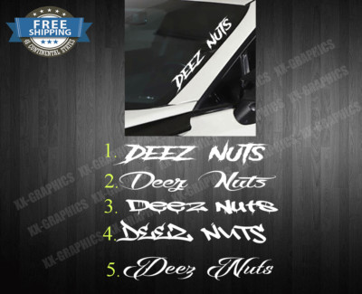 Deez Nuts 22'' Windshield Vinyl Decal Sticker Car Truck SUV JDM Diesel Turbo