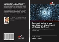 Vishal Patel (U. A.) | Funzioni Spline E Loro Applicazioni Ai Problemi Di...