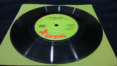 Procol Harum  - The Final Thrust - UK 1975 Chrysalis 1975 Vinyl 7'' Single Record