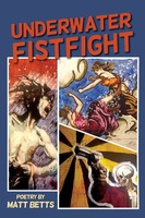 Matt Betts | Underwater Fistfight | Taschenbuch | Englisch (2016)