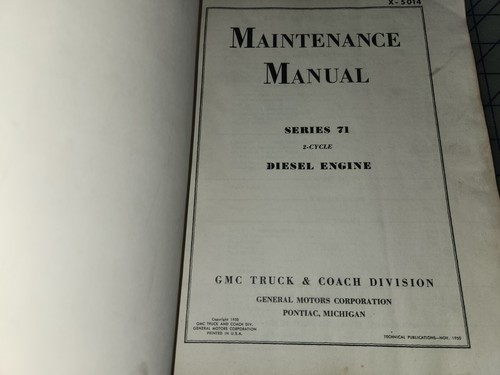 1950 GMC Diesel Maintenance Service Manual Series 71 - Bild 2 von 2