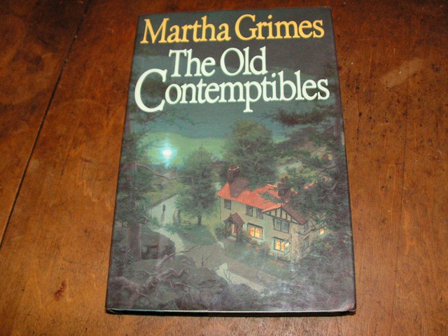 The Old Contemptibles by Martha Grimes (1991, Hardcover