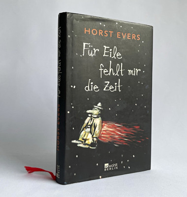 Rowohlt Berlin Für Eile fehlt mir die Zeit   Horst Evers, geb. Deutsch