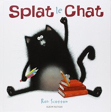 Splat le chat - Scotton, Rob