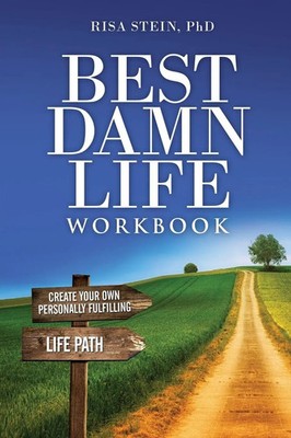 Risa Stein | Best Damn Life Workbook | Taschenbuch | Englisch (2019)