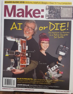 Make #63 June July 2018 AI or Die Mike Lisa Winter Bot Battle FREE SHIPPING