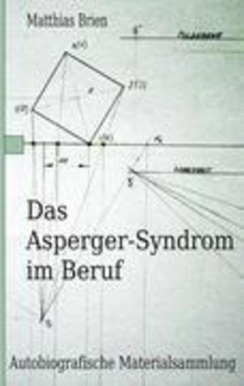 Thumbnail - Das Asperger-syndrom Beruf Matthias Brien Taschenbuch Paperback 204 S.
