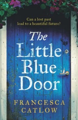 The Little Blue Door: A perfect Greek island escapist summer read. A passionate 
