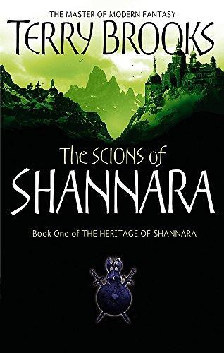 The Scions Of Shannara: The Heritage of Shannara, book 1 - Brooks, Terry