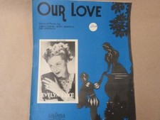 song sheet OUR LOVE, Evelyn Laye, 1939 Sheet music 