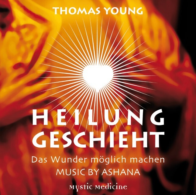 Thumbnail - Heilung Geschieht - Das Wunder Möglich Machen - 1 Audio Cd Thomas Youn