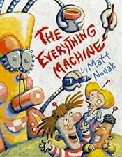 The Everything Machine Hardcover Matt Novak