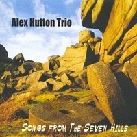 Alex Hutton Trio - Songs From The Seven Hills - CD - K4Z