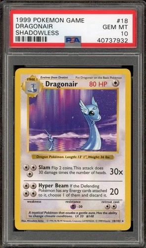 Pokemon Dragonair Base Set Shadowless Rare #18 PSA 10 Gem Mint