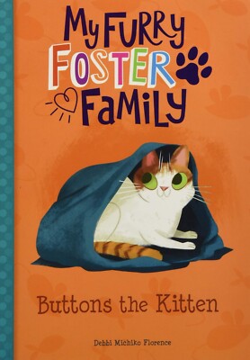 Buttons the Kitten (My Furry Foster Family) Book New learning to Read