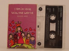 CHICKEN SHED I AM IN LOVE WITH THE WORLD 20 2 Track Audio Cassette COLUMBIA
