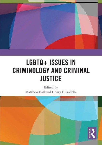 Lgbtq+ Issues In Criminology And Criminal Justice | Matthew Ball (U. A.) | Buch-image