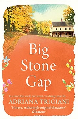 Big Stone Gap - Trigiani, Adriana