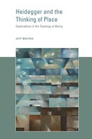 Heidegger And The Thinking Of Place | Explorations In The Topology Of Being