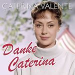 Valente, Caterina - Danke Caterina - Die 50 schönsten Hits CD  *NEU*OVP*