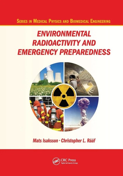 Environmental Radioactivity And Emergency Preparedness Mats Isaksson (U. A.)-image