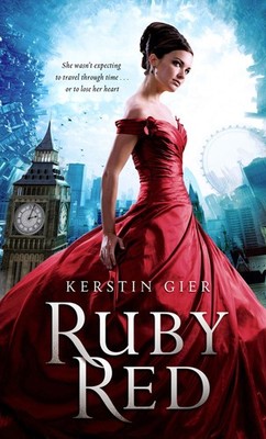 Ruby Red (The Ruby Red Trilogy, 1) - paperback Bell, Anthea|Gier, Kerstin