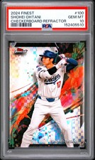 2024 TOPPS FINEST CHECKERBOARD REFRACTOR #100 SHOHEI OHTANI PSA 10