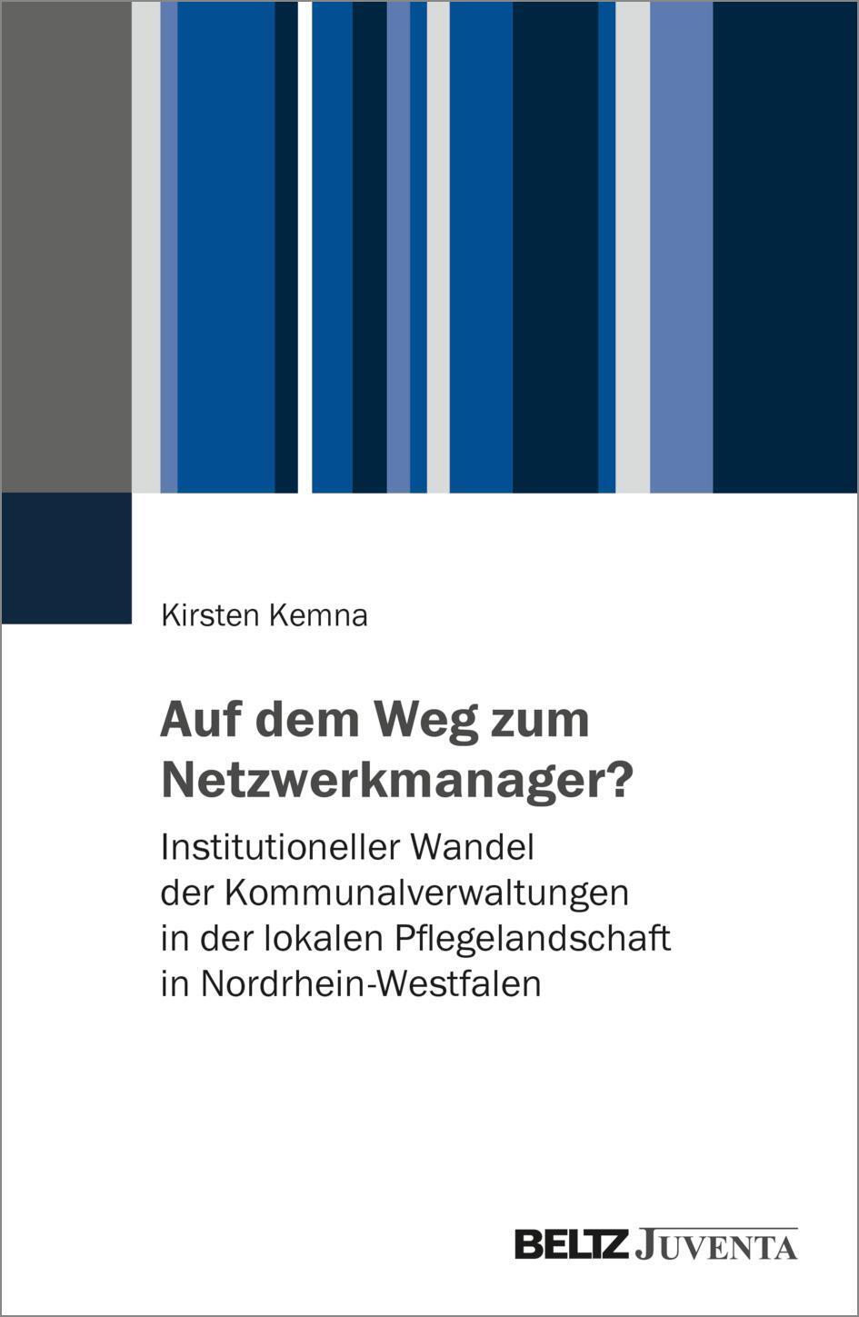 Auf Dem Weg Zum Netzwerkmanager? Kirsten Kemna