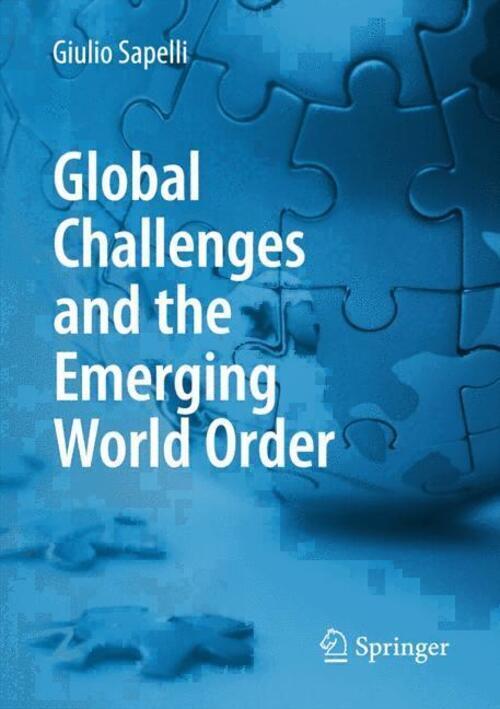 Thumbnail - Global Challenges And The Emerging World Order Giulio Sapelli