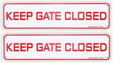 2 Pack Keep Gate Closed Sign, 12"X 3" - .040 Aluminum Sign Rust Free Aluminum-Uv