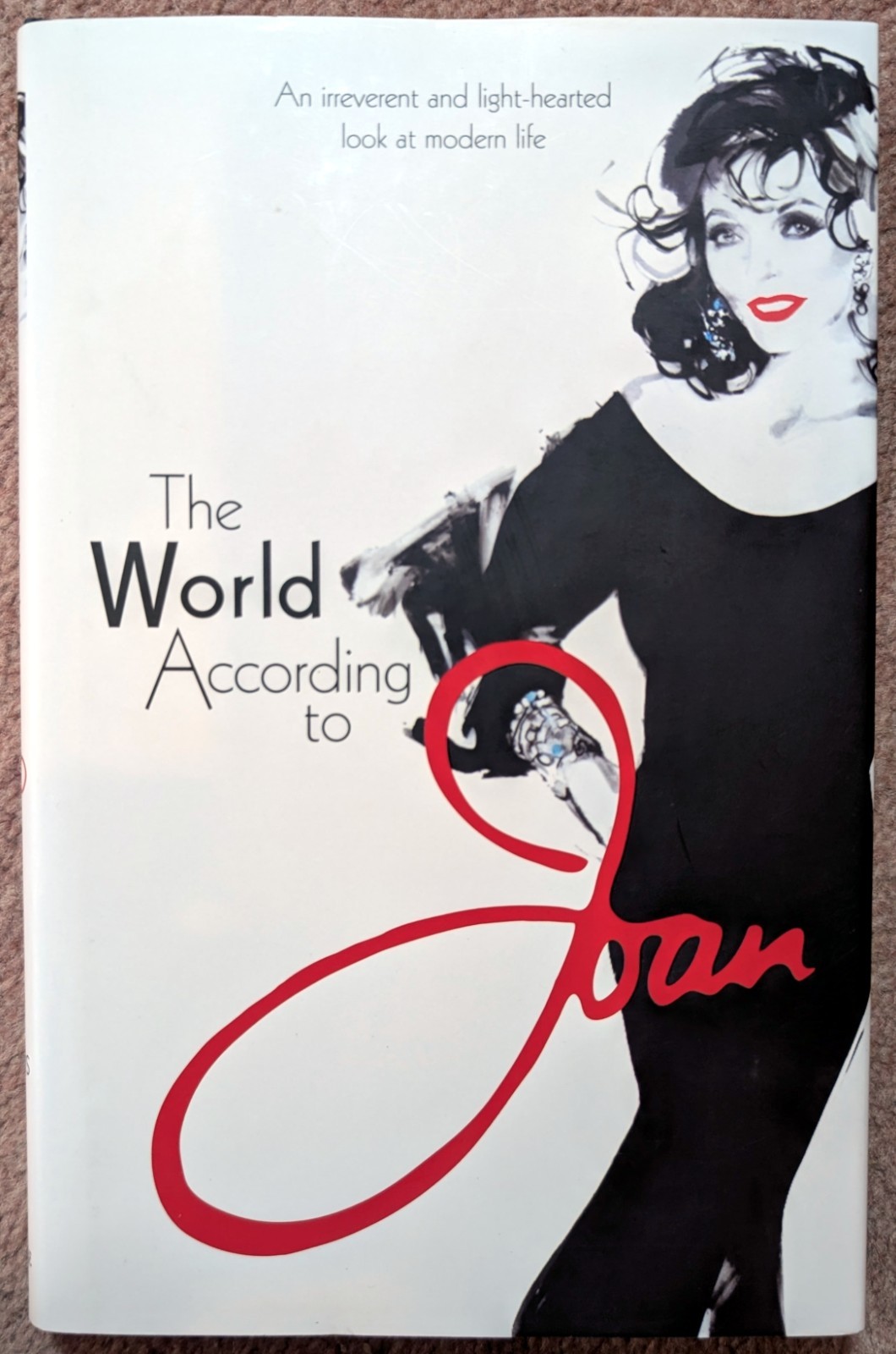 The World According to Joan - Joan Collins (Hardcover, 2011)