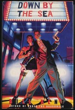 Down by the Sea Down by the Sea