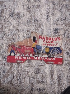 Vintage ORIGINAL Harolds Club or Bust Reno NV Advertising License Plate Topper