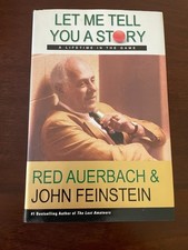 Let Me Tell You a Story : A Lifetime in the Game - John Feinstein & Red Auerbach
