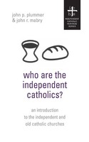 Who Are The Independent Catholics? John P. Plummer (U. A.) Taschenbuch Englisch