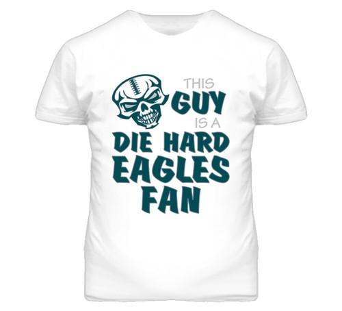 This Guy is a Die Hard Eagles Fan Football T Shirt - Philadelphia Eagles Team Co - 第 1/3 張圖片