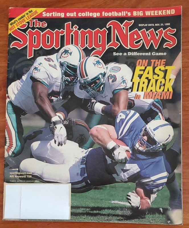 SPORTING NEWS 25 NOV 1998 ISSUE - MIAMI DOLPHINS COVER - INDIANAPOLIS COLTS