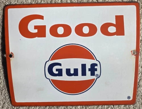 VINTAGE Porcelain / Enameled Good Gulf Gas & Oil Sign       Very Nice Condition!