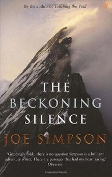 The Beckoning Silence von Joe Simpson | Buch | Zustand sehr gut