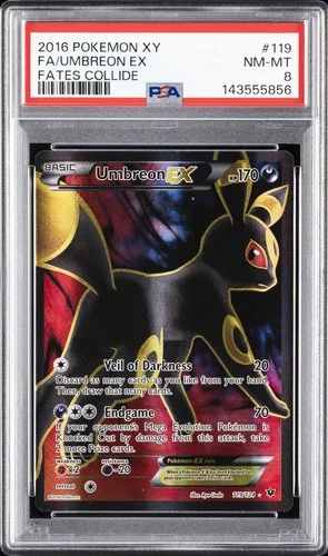 2016 POKEMON XY FATES COLLIDE #119 FULL ART/UMBREON EX PSA 8