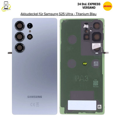 Original Samsung Galaxy S25 Ultra S938B Akkudeckel Backcover Titanium Blau