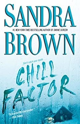 Chill Factor Paperback Sandra Brown