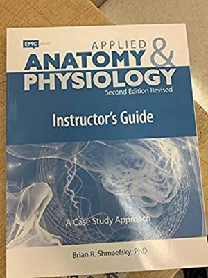 Applied Anatomy and Physiology Second edition Instructor's Guide