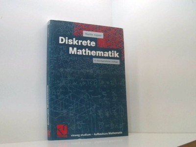 Diskrete Mathematik (vieweg studium; Aufbaukurs Mathematik) mit über 500 Übungsa