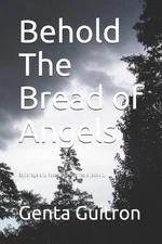 Behold The Bread of Angels by Genta Guitron (English) Paperback Book